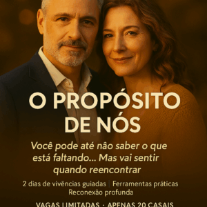3º Lote - O Propósito de Nós - Imersão para Casais