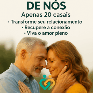 2º Lote - O Propósito de Nós - Imersão para Casais